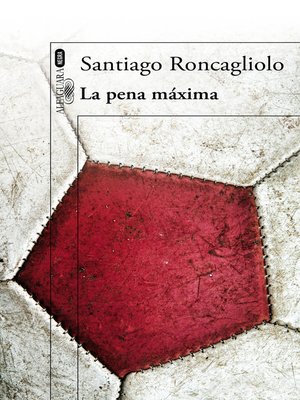 cover image of La pena máxima